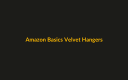Amazon Basics Slim Velvet Non-Slip Hangers (50-Pack)